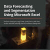 Data Forecasting and Segmentation Using Microsoft ExcelPerform data grouping, linear predictions, and time series machine learning statistics without using code, 1st Edition eBook