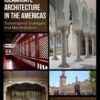 Islamic and Islamicate Architecture in the Americas: Transregional Dialogues and Manifestations eBook