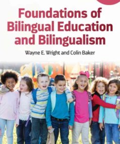 Foundations of Bilingual Education and Bilingualism, 8th Edition eBook