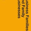 Business Families and Family Businesses3rd Edition, The STEP Handbook for Advisers, Third Edition eBook