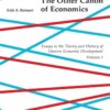 The Other Canon of Economics, Volume 1: Essays in the Theory and History of Uneven Economic Development eBook
