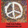 The Cultural Dimensions of Peacebuilding eBook
