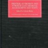 Prestige, Authority and Power in Late Medieval Manuscripts and Texts, 1st Edition eBook