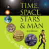 Time, Space, Stars and Man: The Story of the Big Bang, 2nd Edition eBook