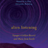 Alien Listening: Voyager's Golden Record and Music from Earth eBook