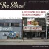 The Street: A Photographic Field Guide to American Inequality eBook