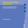 The History of the European Monetary Union: Comparing Strategies amidst Prospects for Integration and National Resistance, 1st Edition eBook