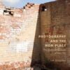 Photography and the Non-Place: The Cultural Erasure of the City eBook