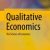 Qualitative Economics: The Science of Economics eBook