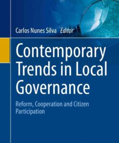 Contemporary Trends in Local Governance: Reform, Cooperation and Citizen Participation, 1st Edition eBook