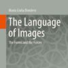 The Language of Images: The Forms and the Forces eBook