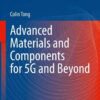 Advanced Materials and Components for 5G and Beyond eBook