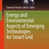 Energy and Environmental Aspects of Emerging Technologies for Smart Grid eBook