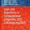 Logic and Algorithms in Computational Linguistics 2021 (LACompLing2021) eBook