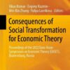 Consequences of Social Transformation for Economic Theory: Proceedings of the 2022 Euro-Asian Symposium on Economic Theory (EASET), Ekaterinburg, Russia eBook