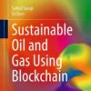 Sustainable Oil and Gas Using Blockchain eBook