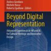 Beyond Digital Representation: Advanced Experiences in AR and AI for Cultural Heritage and Innovative Design eBook