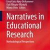 Narratives in Educational Research: Methodological Perspectives eBook
