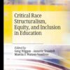 Critical Race Structuralism, Equity, and Inclusion in Education eBook