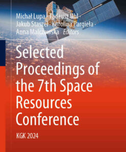 Selected Proceedings of the 7th Space Resources Conference: KGK 2024 eBook