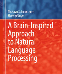 A Brain-Inspired Approach to Natural Language Processing eBook