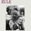 Enlightened Rule: Portraits of Six Exceptional Twentieth Century Premiers, 1st Edition eBook