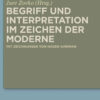 Begriff und Interpretation im Zeichen der Moderne, 1st Edition eBook