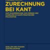 Zurechnung bei Kant: Zum Zusammenhang von Person und Handlung in Kants praktischer Philosophie, 1st Edition eBook