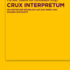 Crux interpretum: Ein kritischer Rückblick auf das Werk von Eduard Schwartz, 1st Edition eBook