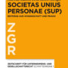 Societas Unius Personae (SUP)Beiträge aus Wissenschaft und Praxis, 1st Edition eBook