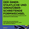 Der innerstaatliche und grenzüberschreitende FormwechselDeutsch-ungarischer Rechtsvergleich und europarechtlicher Rahmen, 1st Edition eBook