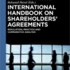 International Handbook on Shareholders´ Agreements: Regulation, Practice and Comparative Analysis, 1st Edition eBook
