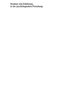 Struktur und Erfahrung in der psychologischen Forschung, 1st Edition eBook