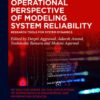 Operational Perspective of Modeling System Reliability: Research Tools for System Dynamics, 1st Edition eBook