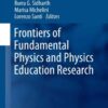 Frontiers of Fundamental Physics and Physics Education Research eBook