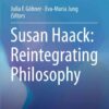 Susan Haack: Reintegrating Philosophy eBook