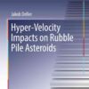 Hyper-Velocity Impacts on Rubble Pile Asteroids eBook