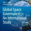 Global Space Governance: An International Study eBook