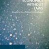 Economics Without Laws: Towards a New Philosophy of Economics eBook