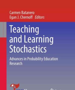Teaching and Learning Stochastics: Advances in Probability Education Research eBook