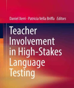Teacher Involvement in High-Stakes Language Testing eBook