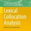 Lexical Collocation Analysis: Advances and Applications eBook