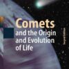 Comets and the Origin and Evolution of Life, 2nd Edition eBook