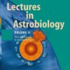 Lectures in Astrobiology: Volume II, 1st Edition eBook
