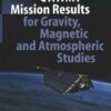 First CHAMP Mission Results for Gravity, Magnetic and Atmospheric Studies, 1st Edition eBook