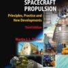 Rocket and Spacecraft Propulsion: Principles, Practice and New Developments, 3rd Edition eBook