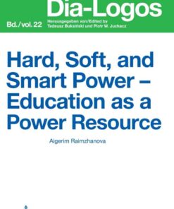 Hard, Soft, and Smart Power – Education as a Power Resource, 1st Edition eBook