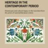 The Interpretation of Nizami’s Cultural Heritage in the Contemporary Period: Shared past and cultural legacy in the transition from the prism of national literature criteria, 1st Edition eBook