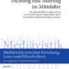 Dichtung und Nahrung im Mittelalter: Motivgeschichtliche Untersuchung zur Poetisierung des Begriffsfeldes «Speise» in der aelteren deutschsprachigen Literatur, 1st Edition eBook