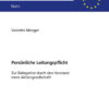 Persoenliche Leitungspflicht: Zur Delegation durch den Vorstand einer Aktiengesellschaft, 1st Edition eBook